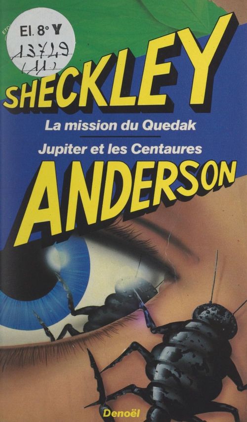 Couverture ebook de La mission du Quedak, de Poul Anderson, Robert Sheckley