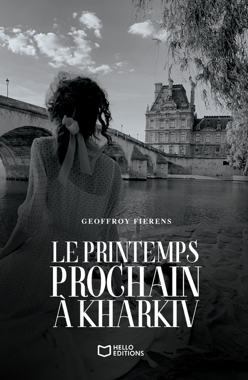 ebook cover of Le printemps prochain à Kharkiv, by Geoffroy Fierens