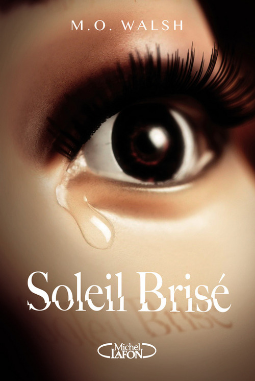 ebook cover of Soleil brisé, by Milton O'neal Walsh