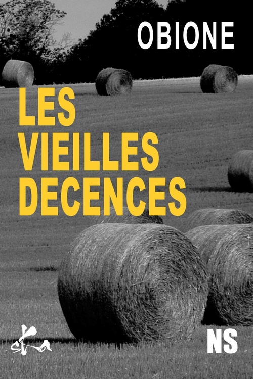 Couverture ebook de Les vieilles décences, de Max Obione