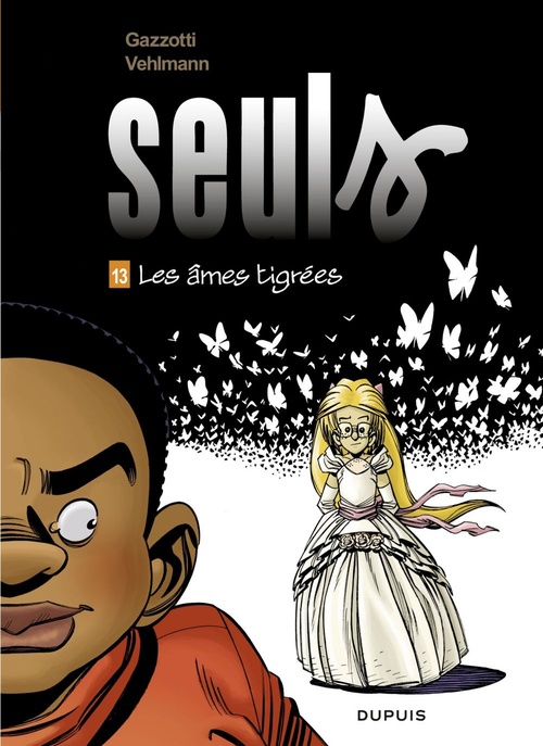 Couverture ebook de Seuls - Tome 13 - Les âmes tigrées, de Fabien Vehlmann, Bruno Gazzotti
