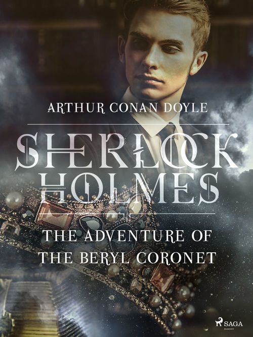 ebook cover of The Adventure of the Beryl Coronet, by Arthur Conan Doyle