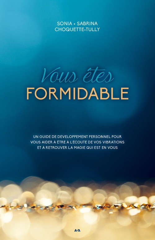 Couverture ebook de Vous êtes formidable, de Sabrina Choquette-Tully, Sonia Choquette