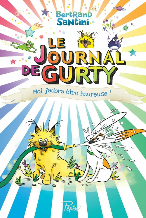 ebook cover of Le Journal de Gurty (Tome 11) - Moi, j'adore être heureuse !, by Bertrand Santini