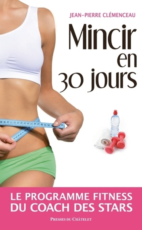 Couverture ebook de Mincir en 30 jours, de Jean-pierre Clémenceau