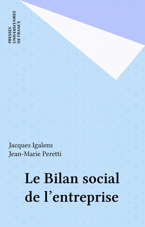 Couverture ebook de Le Bilan social de l'entreprise, de Jacques Igalens, Jean-Marie Peretti