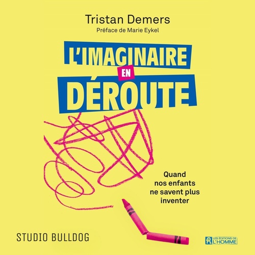 Couverture audiobook de L'imaginaire en déroute, de Tristan Demers