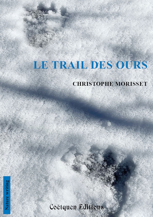 Couverture ebook de Le trail des ours, de Christophe Morisset