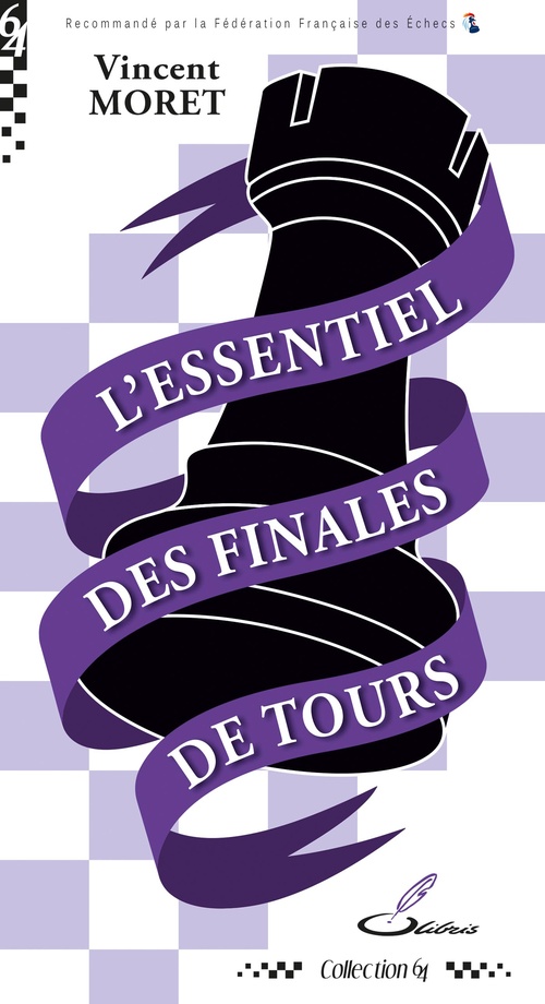 Couverture ebook de L'essentiel des finales de Tours, de Vincent Moret