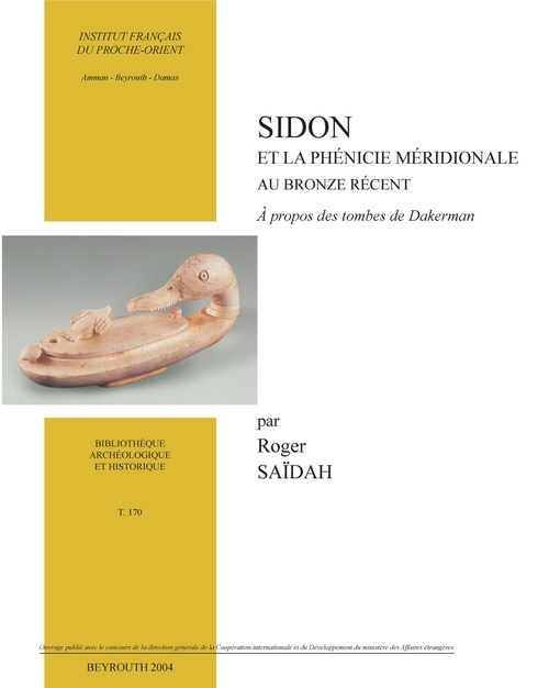 Couverture ebook de Sidon et la Phénicie méridionale au Bronze récent, de Roger Saidah