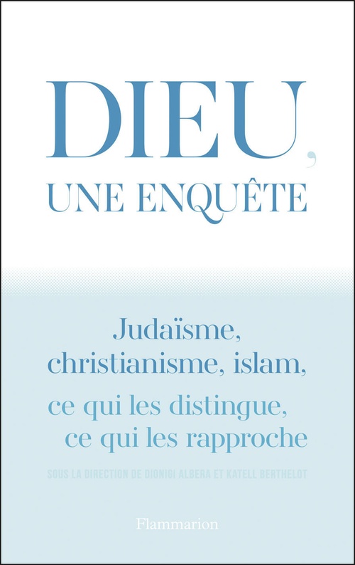 Couverture ebook de Dieu, une enquête, de Katell Berthelot