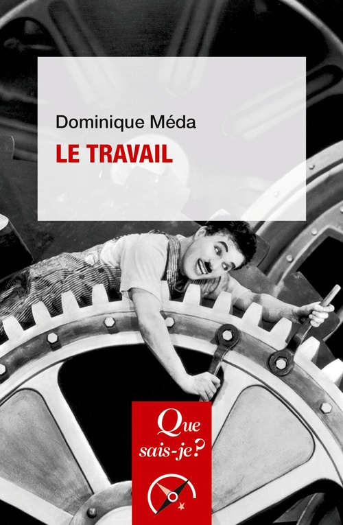 ebook cover of Le Travail, by Dominique Méda