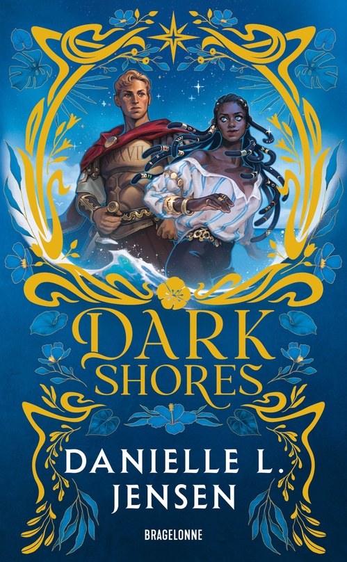 Couverture ebook de Dark Shores, T1 : Dark Shores, de Danielle L. Jensen