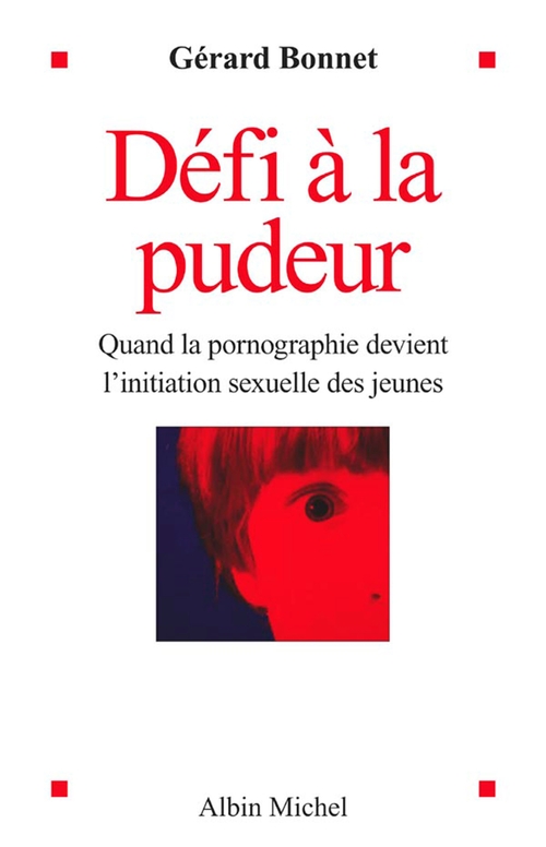ebook cover of Défi à la pudeur, by Gérard Bonnet