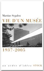 Couverture ebook de Vie d'un musée, de Martine Segalen