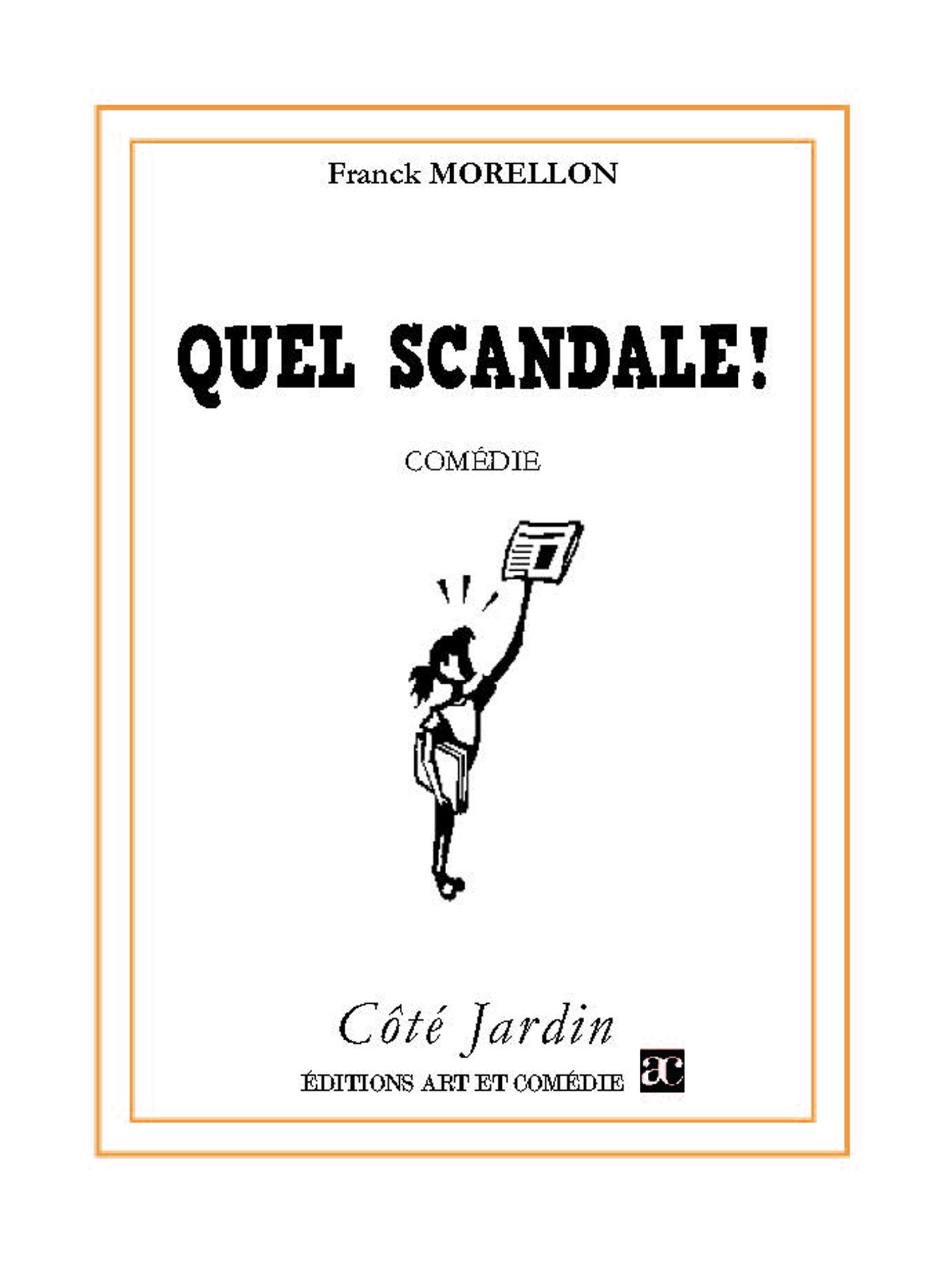 ebook cover of Quel scandale, by Franck Morellon