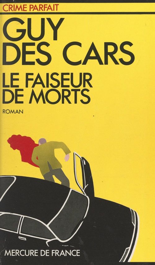 Couverture ebook de Le faiseur de morts, de Guy Des Cars