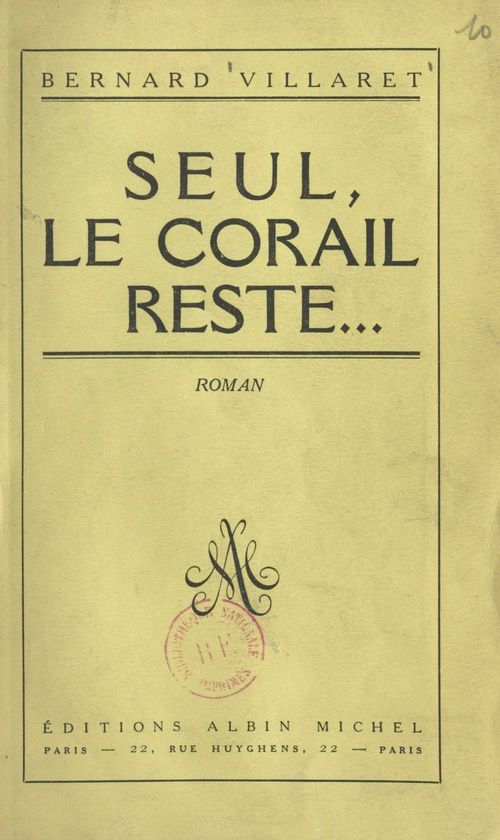 Couverture ebook de Seul, le corail reste..., de Bernard Villaret