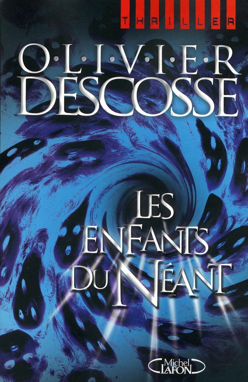 ebook cover of Les enfants du néant, by Olivier Descosse