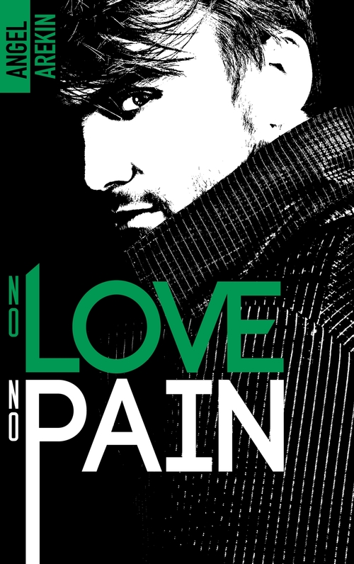 ebook cover of No love no pain, by Angel Arekin