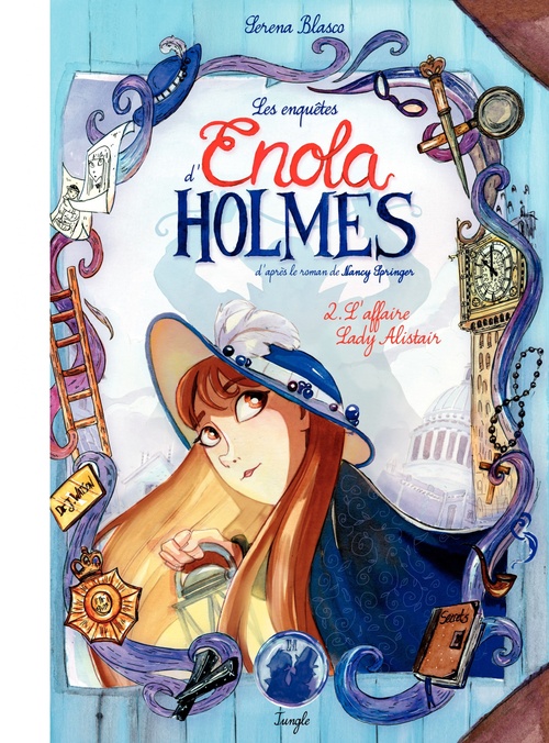Couverture ebook de Enola Holmes - Tome 2 - L'affaire Lady Alistair, de Serena Blasco