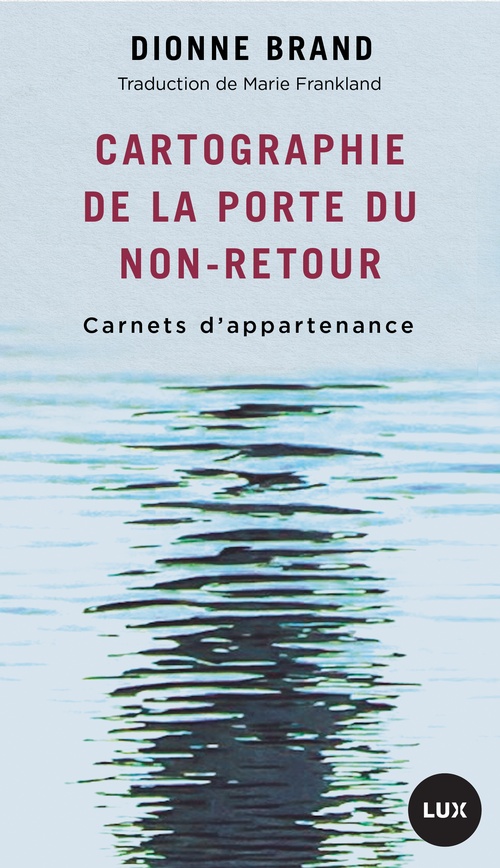 Couverture ebook de Cartographie de la Porte du non-retour, de Dionne Brand