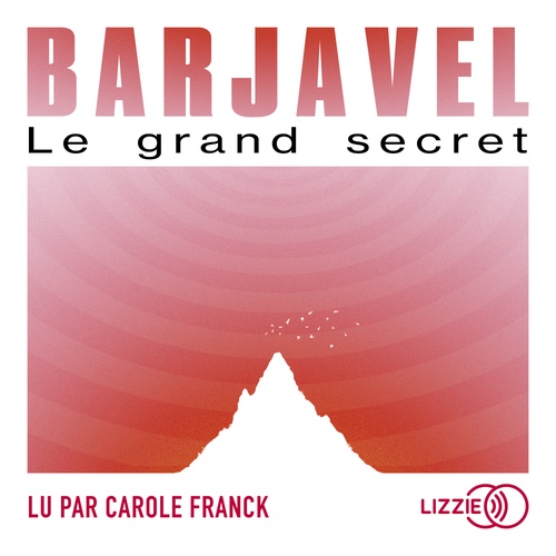 Couverture audiobook de Le grand secret, de René Barjavel