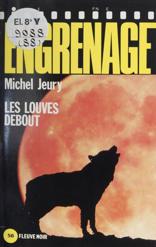 Couverture ebook de Engrenage : Les Louves debout, de Michel Jeury