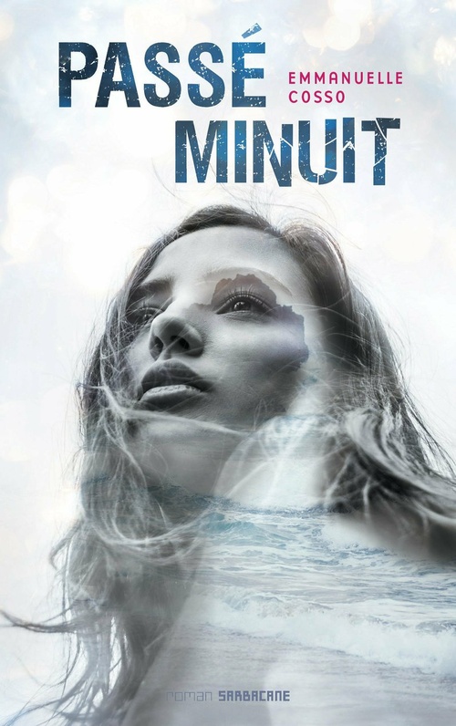 ebook cover of Passé minuit, by Emmanuelle Cosso