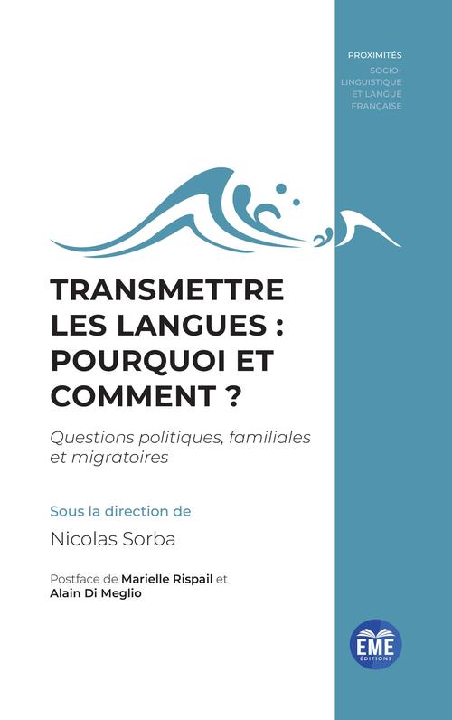 ebook cover of Transmettre les langues : pourquoi et comment ?, by Collectif, Nicolas Sorba