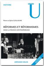Couverture ebook de Réformes et réformismes dans la France contemporaine, de Pierre Guillaume, Sylvie Guillaume