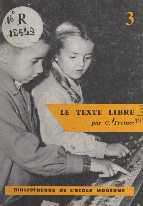 ebook cover of Le texte libre, by Celestin Freinet