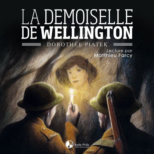 Couverture audiobook de La Demoiselle de Wellington, de Dorothee Piatek