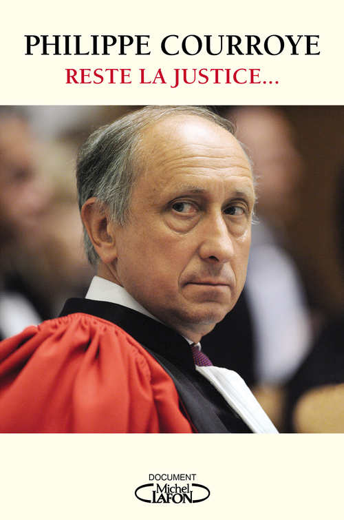 ebook cover of Reste la justice..., by Philippe Courroye