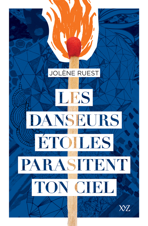Couverture ebook de Les danseurs étoiles parasitent ton ciel, de Ruest Jolene