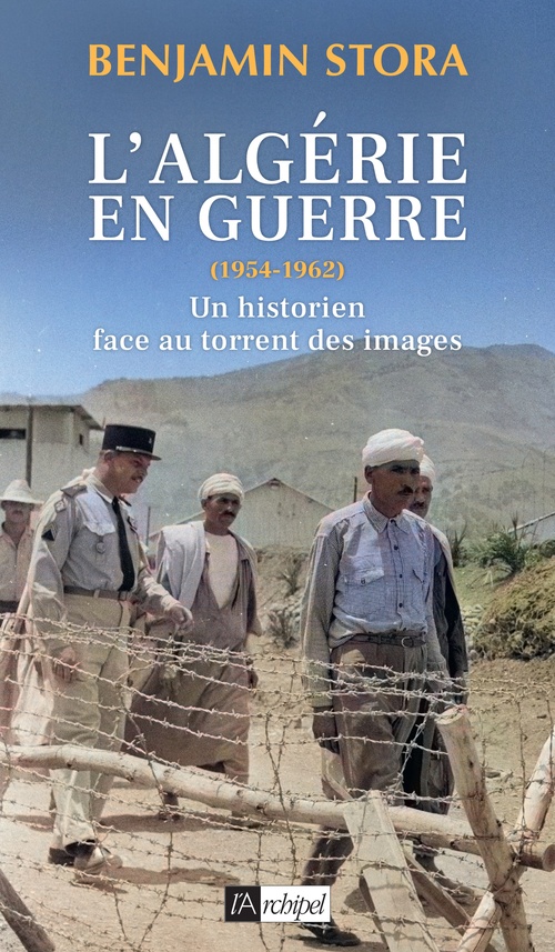 ebook cover of L'Algérie en guerre (1954-1962) - Un historien face au torrent des images, by Benjamin Stora