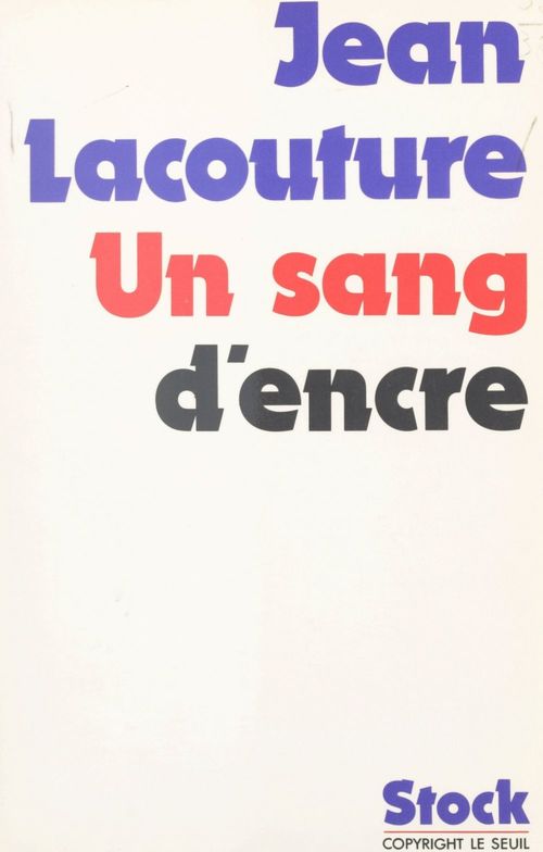 ebook cover of Un sang d'encre, by Jean Lacouture
