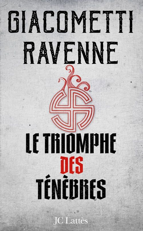 ebook cover of Le Triomphe des ténèbres : La Saga du Soleil noir, by Eric Giacometti, Jacques Ravenne