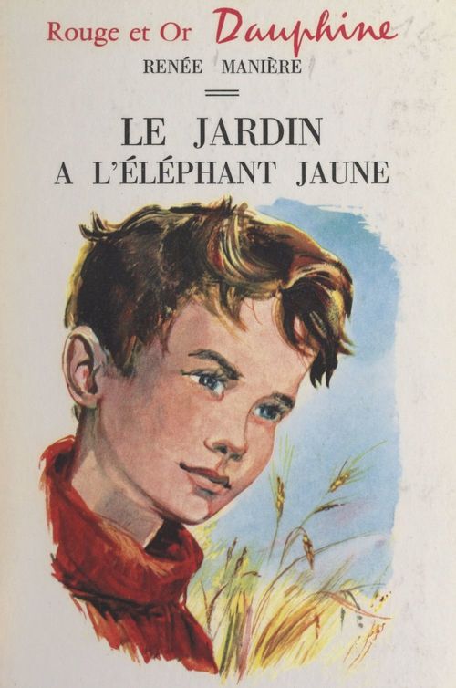 Couverture ebook de Le jardin à l'éléphant jaune, de Renee Maniere