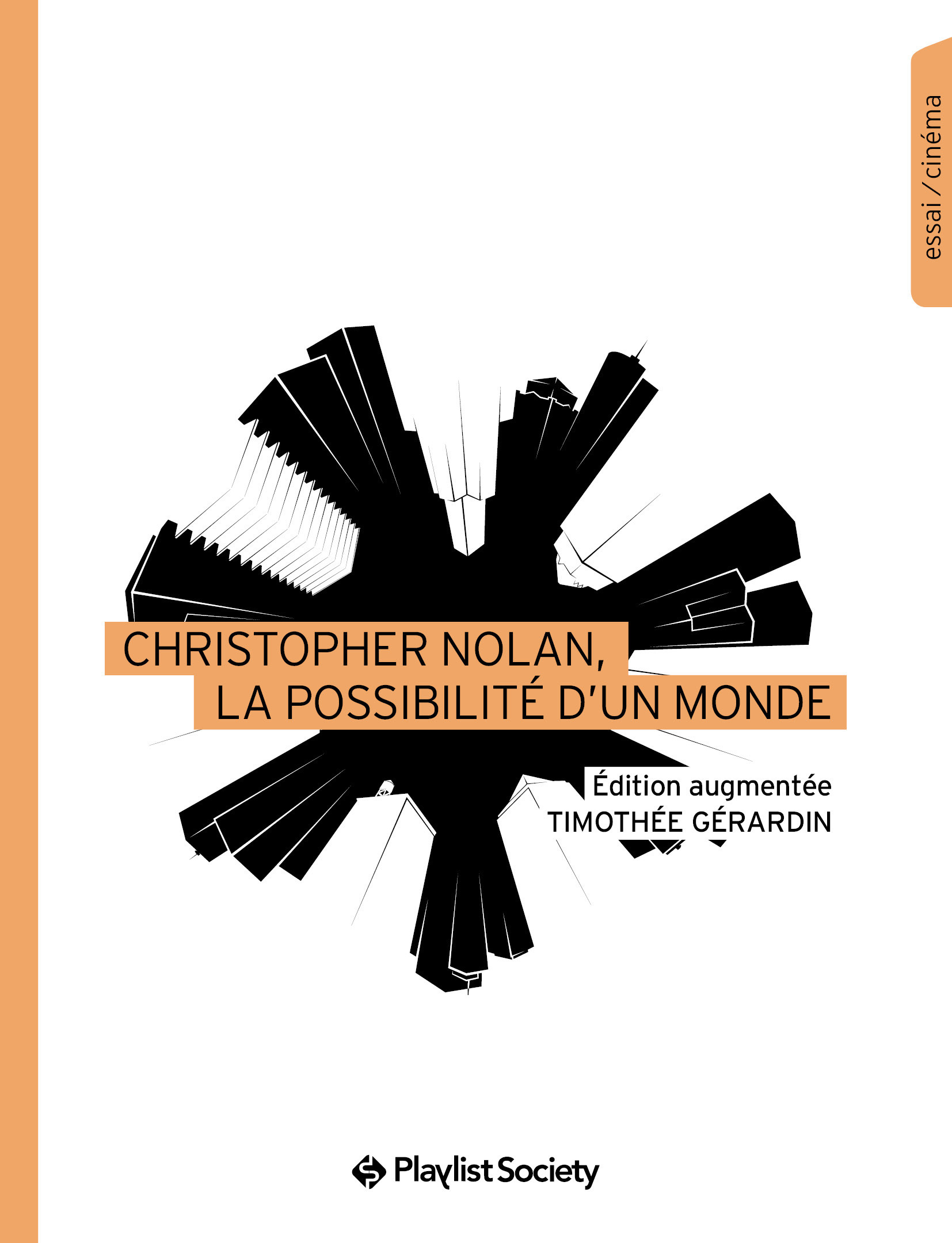 ebook cover of Christopher Nolan, la possibilité d´un monde, by Timothée Gérardin