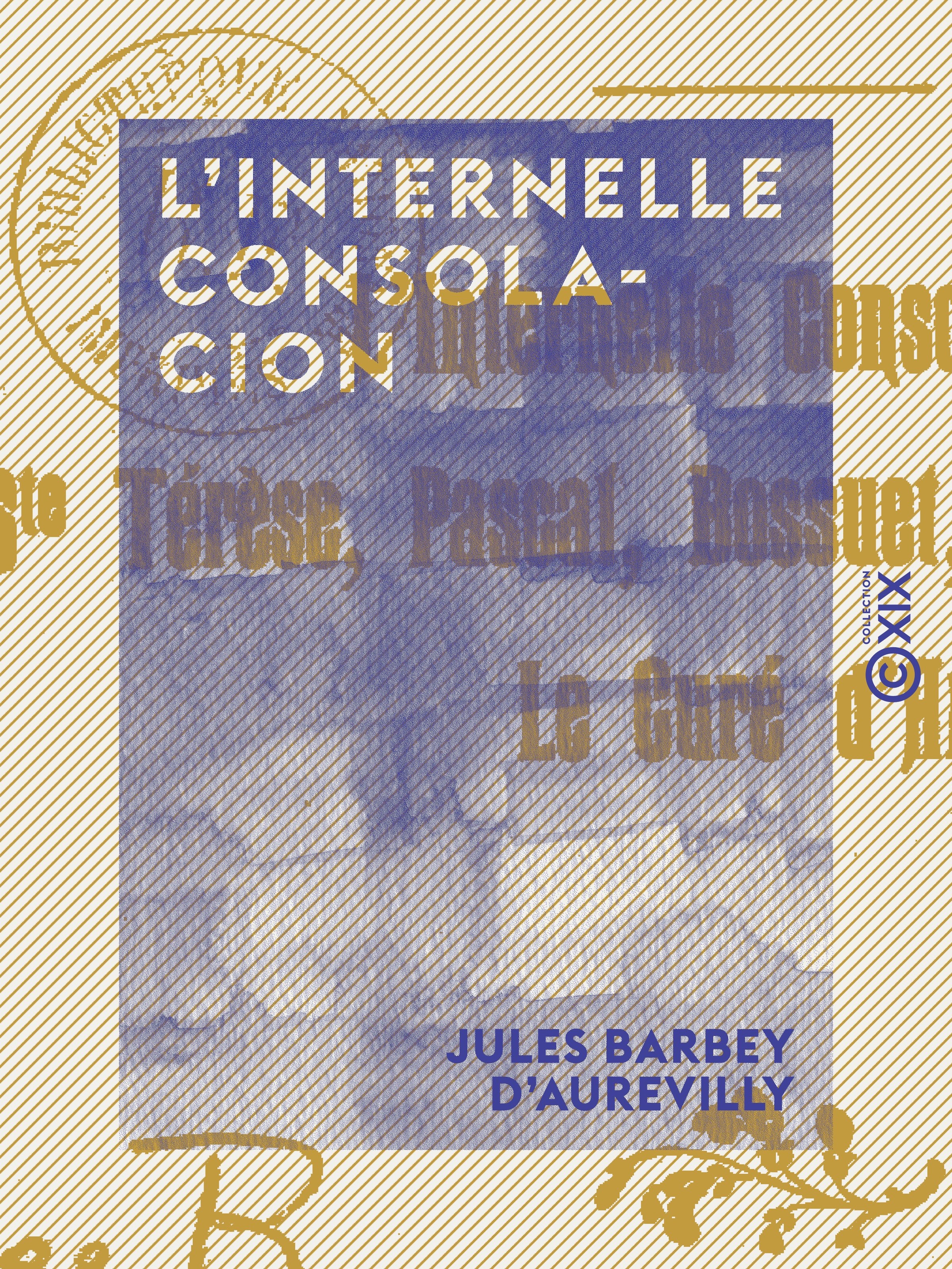 ebook cover of L'Internelle consolacion, by Jules Barbey D'Aurevilly