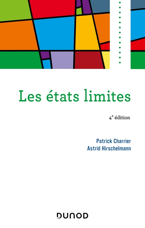 Couverture ebook de Les états limites - 4e éd., de Patrick Charrier, Astrid Hirschelmann