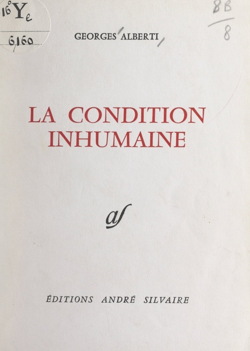 Couverture ebook de La condition inhumaine, de Georges Alberti