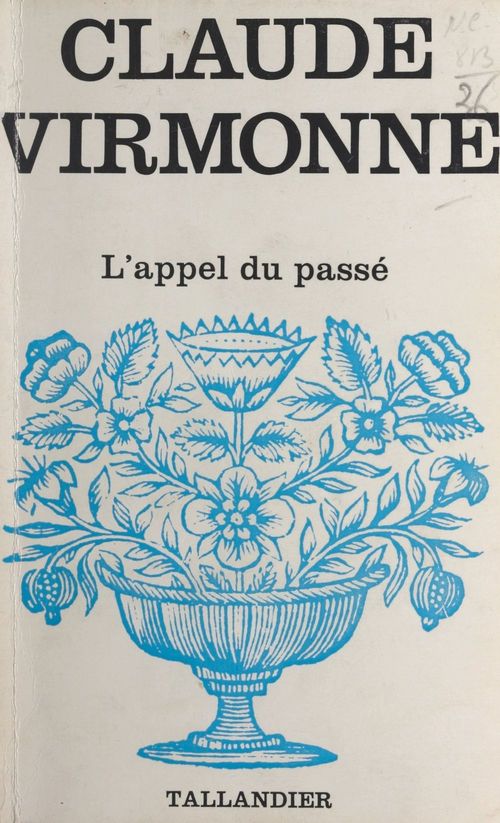 Couverture ebook de L'appel du passé, de Claude Virmonne