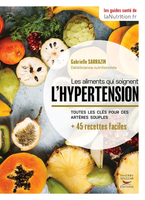Couverture ebook de Les aliments qui soignent l'hypertension, de Gabrielle Sarrazin