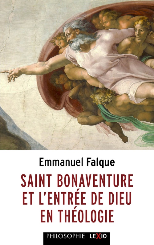 ebook cover of Saint Bonaventure et l'entrée de Dieu en théologie, by Emmanuel Falque