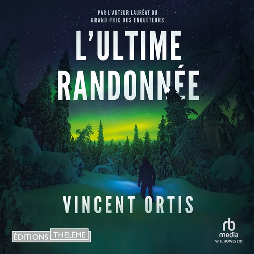 Couverture audiobook de L'Ultime randonnée, de Vincent Ortis