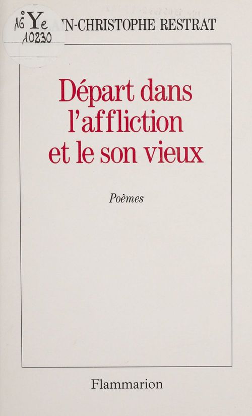 Couverture ebook de Départ dans l'affliction et le son vieux, de Restrat Alain-Christ