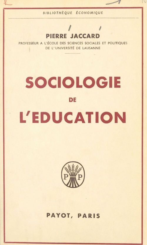 Couverture ebook de Sociologie de l'éducation, de Pierre Jaccard