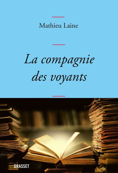Couverture ebook de La compagnie des voyants, de Mathieu Laine